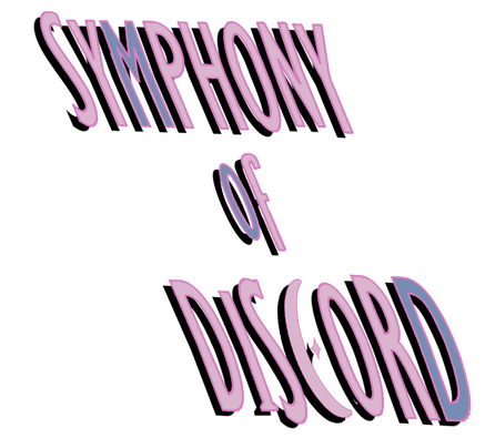 Symphony of Discord